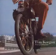Tim Keegan - Foreign Domestic