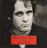 Tim Hardin - Black Sheep Boy - An Introduction To Tim Hardin