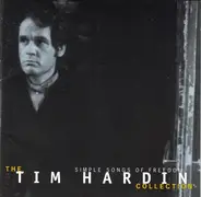 Tim Hardin - Simple Songs Of Freedom  -The Tim Hardin Collection