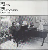 Tim Hardin - The Homecoming Concert