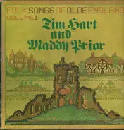 Tim Hart & Maddy Prior - Folk Songs Of Olde England Volume I