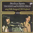 LP - Tim Hart And Maddy Prior - Steeleye Span's Tim Hart And Maddy Prior Sing Folk Songs Of Old England Vol 2