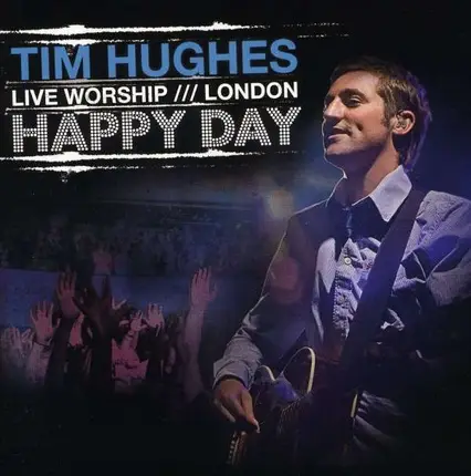 Tim Hughes - Happy Day +Dvd