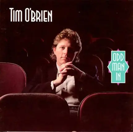 Tim O'Brien - Odd Man In