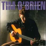 Tim O'Brien - When No One's Around