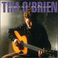 Tim O'Brien - When No One's Around