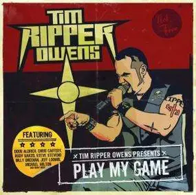 Tim Owens - PLAY MY GAME