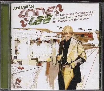 Tim 'Love' Lee - Just Call Me 'lone' Lee