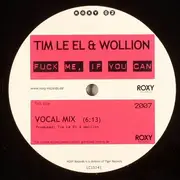 12inch Vinyl Single - Tim Le El & Wollion - Fuck Me, If You Can