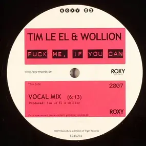 Tim le El - Fuck Me, If You Can