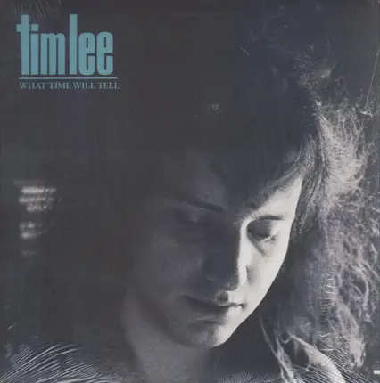 Tim Lee - What Time Will Tell