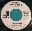 7inch Vinyl Single - Tim Morgon - It Won't Hurt To Try / Lover's Hymn
