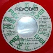 7inch Vinyl Single - Tim Malchak & Dwight Rucker - Christmas Is For Kids - promo, red vinyl