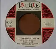 Tim McCabe - Ellie How She'd Love Me