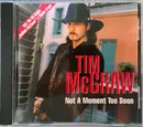 CD - Tim McGraw - Not A Moment Too Soon