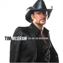 CD - Tim McGraw - Live Like You Were Dying - Promo