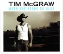 CD Single - Tim McGraw - When The Stars Go Blue