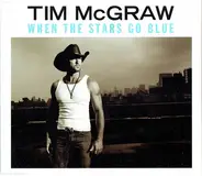 Tim McGraw - When The Stars Go Blue