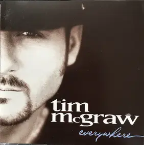 Tim McGraw - Everywhere