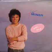 7inch Vinyl Single - Tim Miner - Always/Fight On - Picture Sleeve
