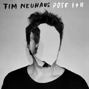 Tim Neuhaus - Pose I+ii
