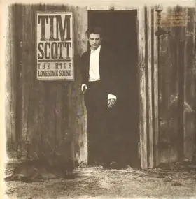 Tim Scott - The High Lonesome Sound