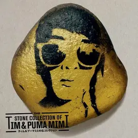 Tim & Puma Mimi - The Stone Collection Of