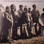 Tim Robbins - Tim Robbins And The Rogue Gallery Band