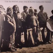 Tim Robbins And The Rogues Gallery Band - Tim Robbins And The Rogue Gallery Band