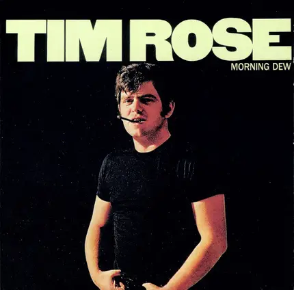 Tim Rose - Morning Dew