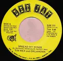 7inch Vinyl Single - Tim Rex and Oklahoma - Spread My Wings