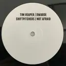 12inch Vinyl Single - Tim Reaper / Dwarde - Shiftpitchers / Not Afraid