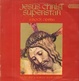Tim Rice - Jesus Christ Superstar - A Rock Opera