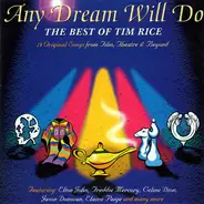 Tim Rice - Any Dream Will Do: The Best Of Tim Rice