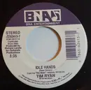 7inch Vinyl Single - Tim Ryan Rouillier - Idle Hands