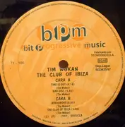 12inch Vinyl Single - Tim Wokan - The Club Of Ibiza