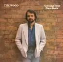 LP - Tim Wood - Getting Your Own Back