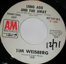 7inch Vinyl Single - Tim Weisberg - Long Ago And Far Away