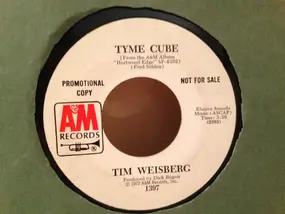 Tim Weisberg - Our Thing / Tyme Cube