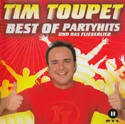 Tim Toupet - Best Of Partyhits Und Das Fliegerlied