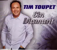 Tim Toupet - Ein Diamant