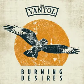 Tim Vantol - Burning Desires