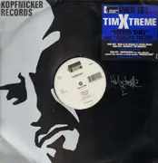 12inch Vinyl Single - Tim Xtreme - Weird Shit / Schlips Treten
