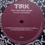 Tim - The Love I Make (Remixes)