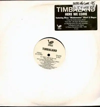 Timbaland feat. Missy Elliott & Magoo - Here We Come / DJ Timmy Tim's BC Mix