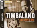 CD Single - Timbaland Featuring Keri Hilson - The Way I Are