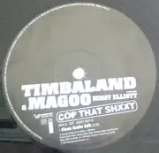 12inch Vinyl Single - Timbaland & Magoo Featuring Missy Elliott - Cop That Shit