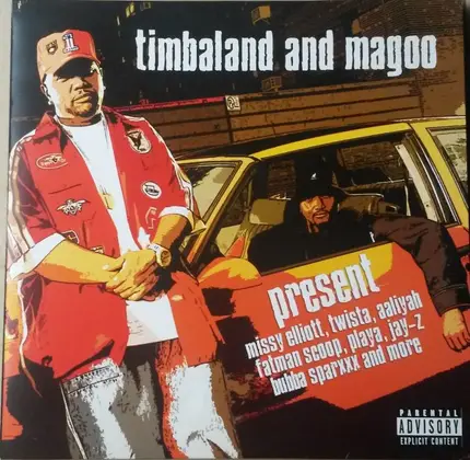 Timbaland And Magoo - Present Missy Elliott / Jay-Z / Bubba Sparxxx