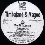 12'' - timbaland & magoo - we at it again