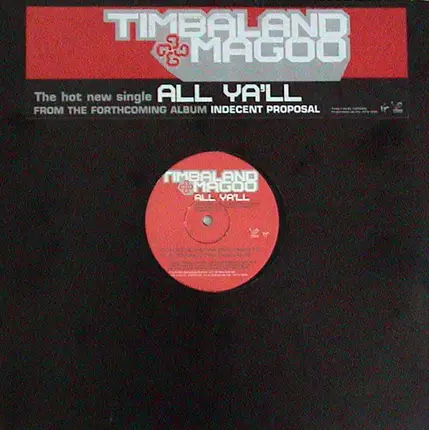 Timbaland & Magoo - All Ya'll